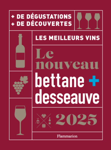 Bettane & Desseauve – 2 étoiles Grand guide des vins de France